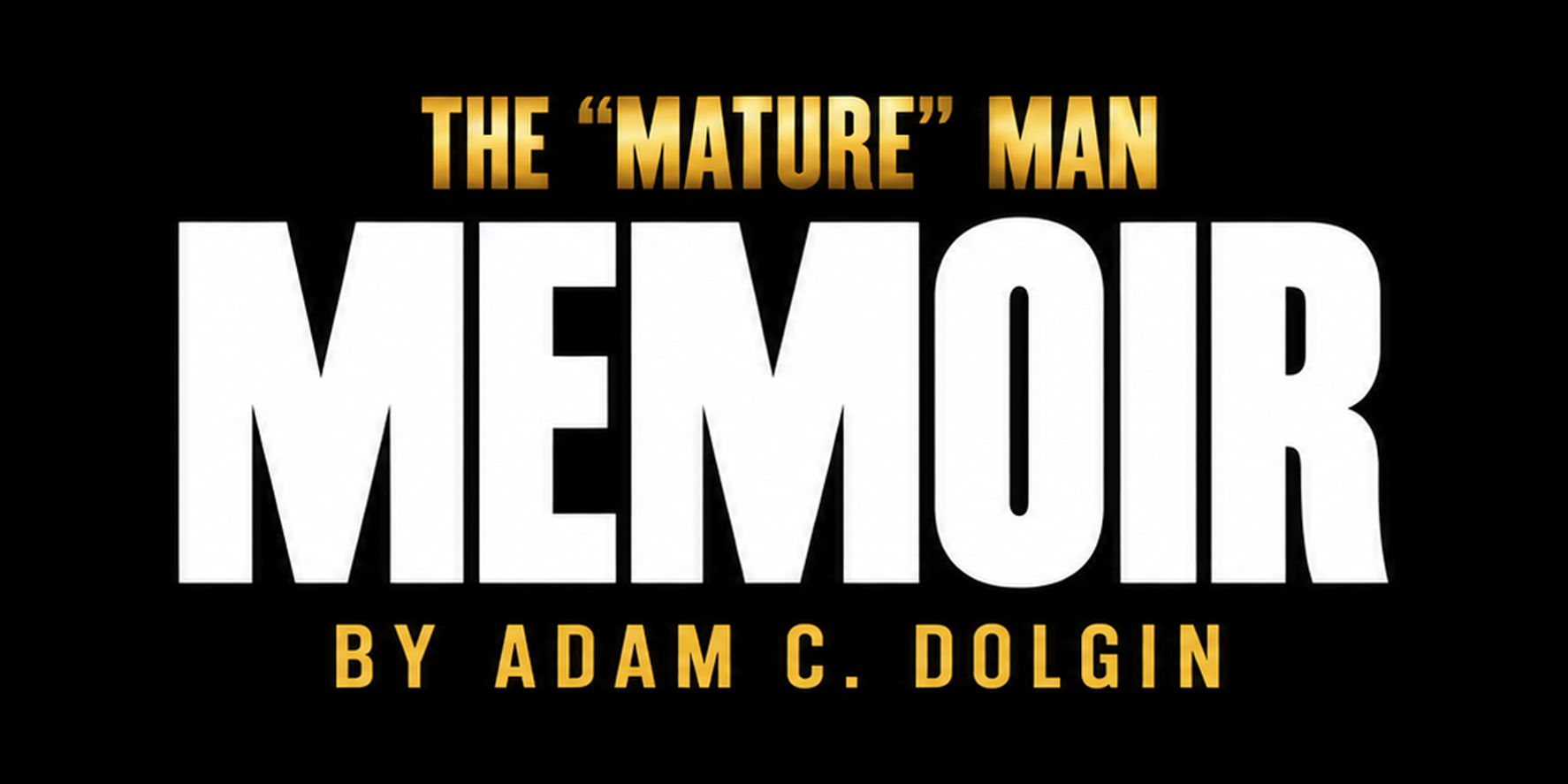 The "Mature" Man
